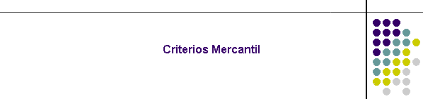 Criterios Mercantil