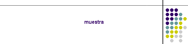 muestra