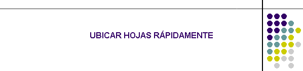 UBICAR HOJAS RPIDAMENTE