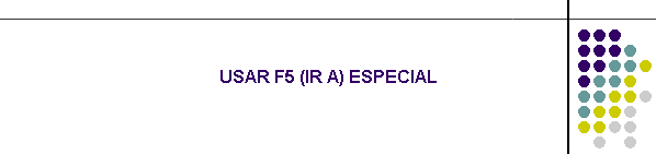 USAR F5 (IR A) ESPECIAL