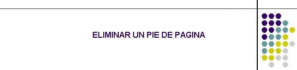 ELIMINAR UN PIE DE PAGINA